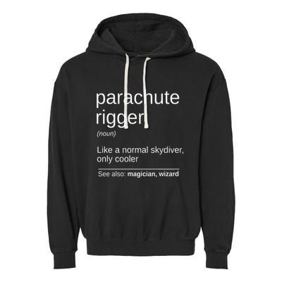 Parachute Rigger Definition Design Skydiving Packer Garment-Dyed Fleece Hoodie