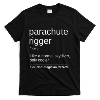 Parachute Rigger Definition Design Skydiving Packer T-Shirt