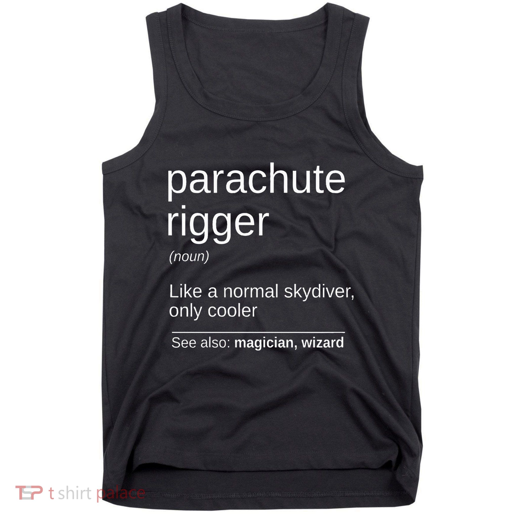 Parachute Rigger Definition Design Skydiving Packer Tank Top
