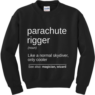 Parachute Rigger Definition Design Skydiving Packer Kids Sweatshirt