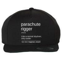 Parachute Rigger Definition Design Skydiving Packer Wool Snapback Cap