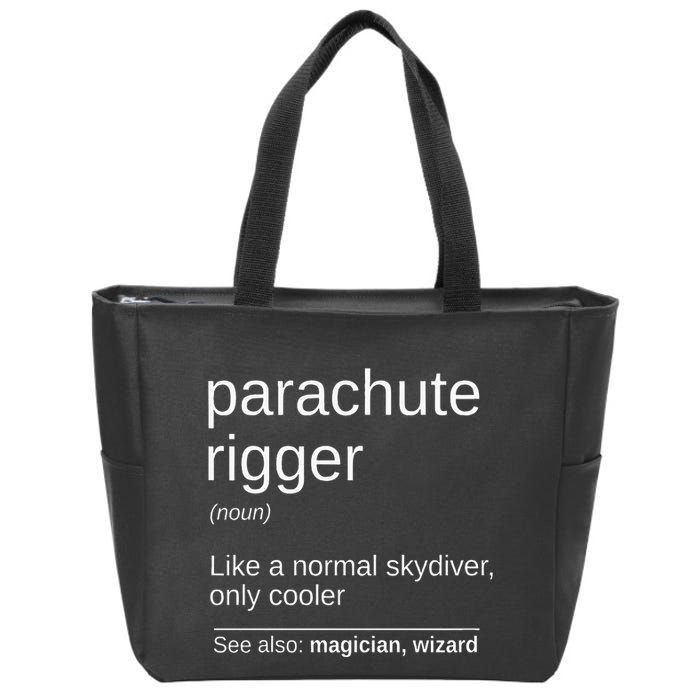 Parachute Rigger Definition Design Skydiving Packer Zip Tote Bag