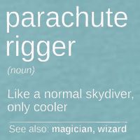 Parachute Rigger Definition Design Skydiving Packer Sueded Cloud Jersey T-Shirt