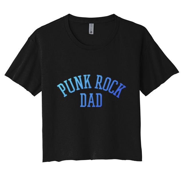 Punk Rock Dad Gift Tattoos Punker Rocker Ska Band Music Funny Gift Crop Top