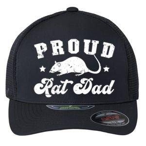 Proud Rat Dad Rat Owner Rat Father Gift Flexfit Unipanel Trucker Cap