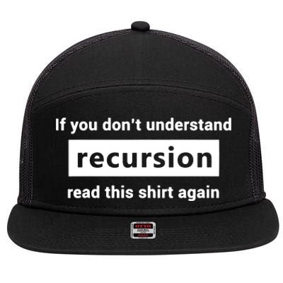 Programmer Recursion Definition Programming Gift For Coders 7 Panel Mesh Trucker Snapback Hat