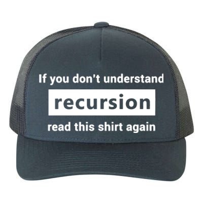 Programmer Recursion Definition Programming Gift For Coders Yupoong Adult 5-Panel Trucker Hat