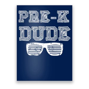 Pre-K Dude Poster