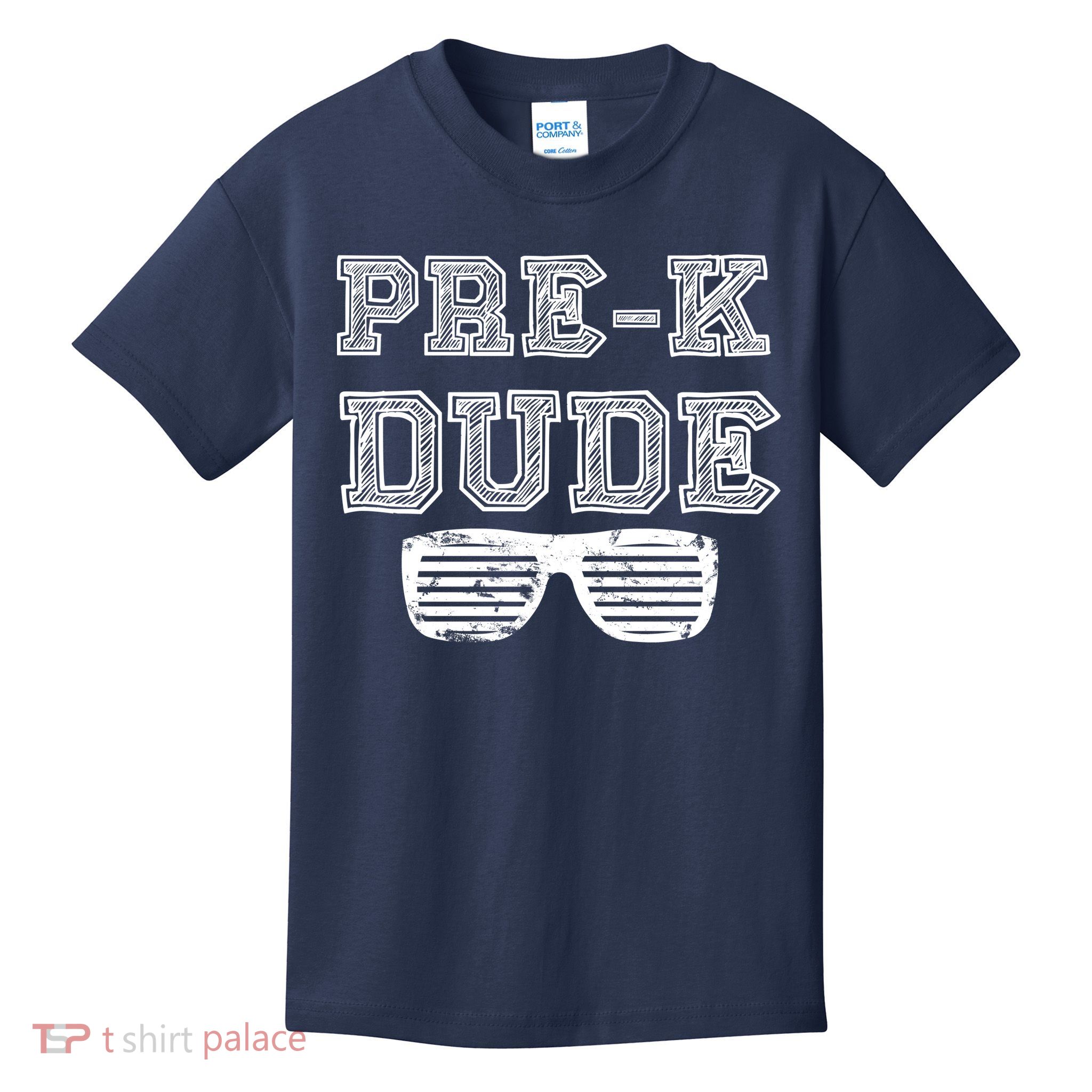 Pre-K Dude Kids T-Shirt