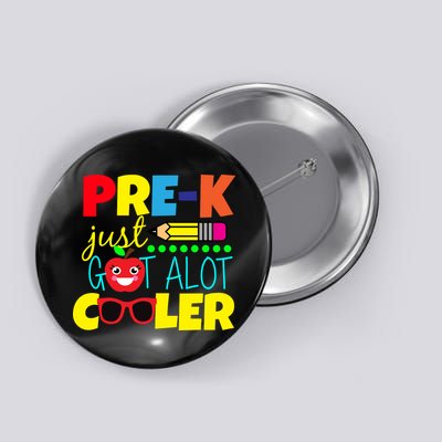 Pre-K Just Got A Lot Cooler Button