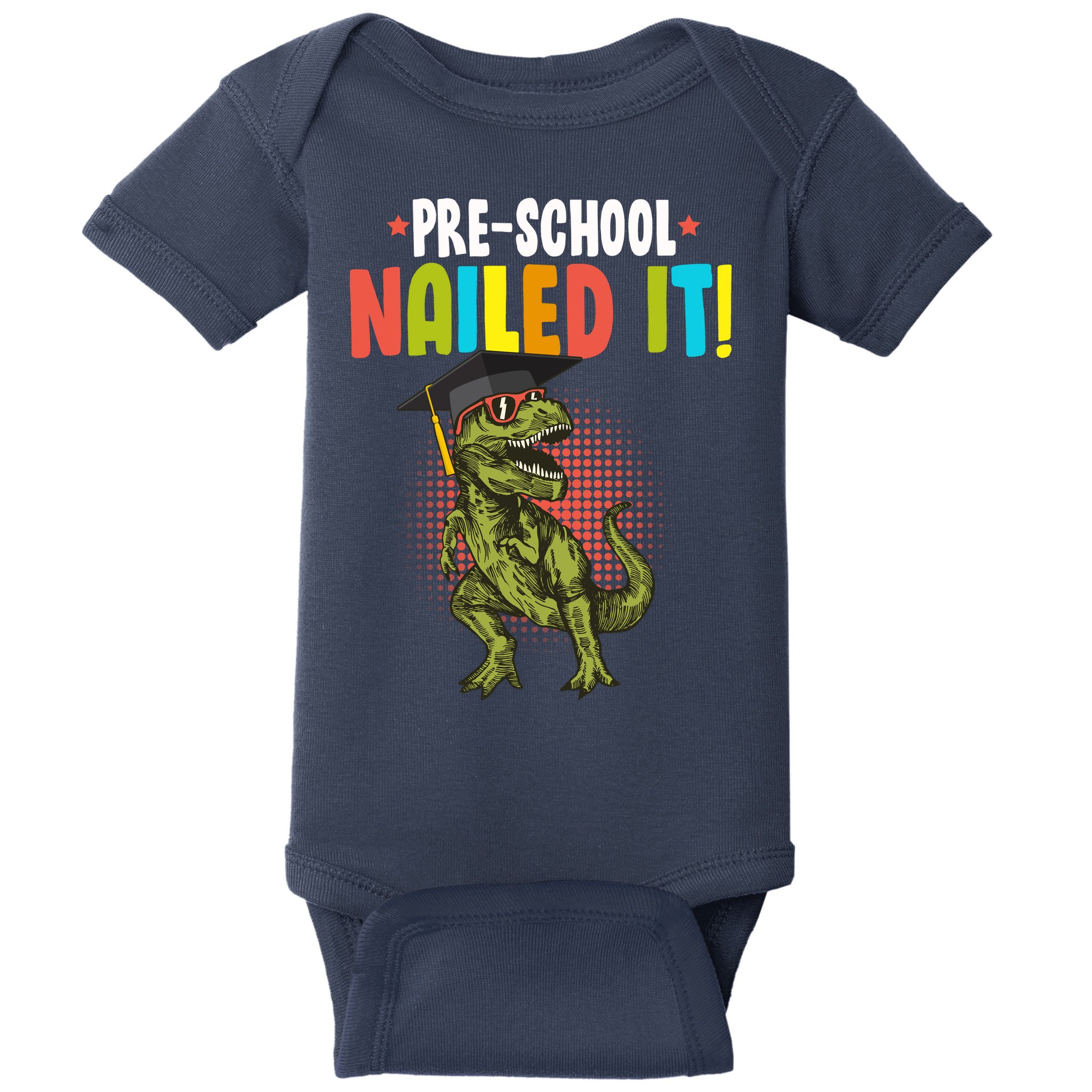 Pre-School Nailed it Baby Bodysuit