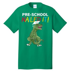 Pre-School Nailed It Dinosaur Tall T-Shirt