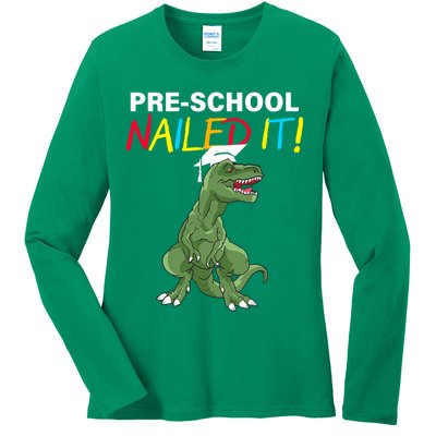 Pre-School Nailed It Dinosaur Ladies Long Sleeve Shirt