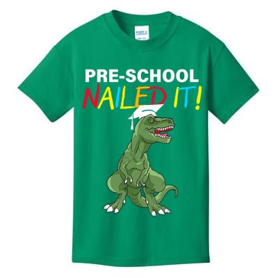 Pre-School Nailed It Dinosaur Kids T-Shirt