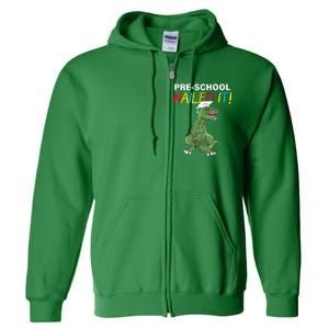 Pre-School Nailed It Dinosaur Full Zip Hoodie