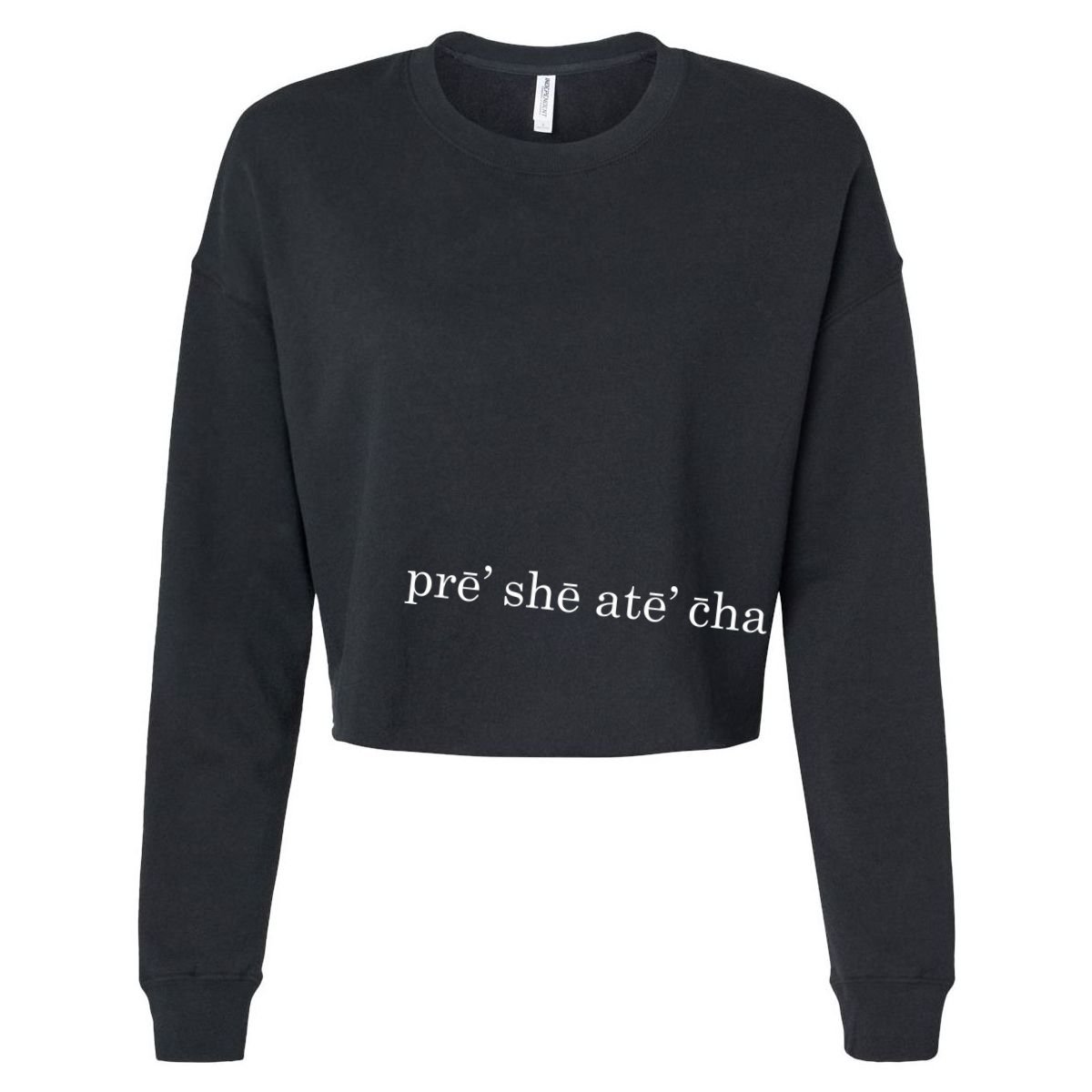 Pre She Ate Cha Presheatecha Cropped Pullover Crew