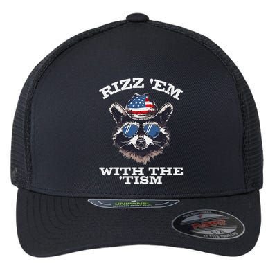 Patriotic Rizz Em With The Tism Raccoon Meme 4th Of July Flexfit Unipanel Trucker Cap