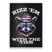Patriotic Rizz Em With The Tism Raccoon Meme 4th Of July Poster