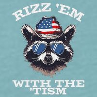 Patriotic Rizz Em With The Tism Raccoon Meme 4th Of July Sueded Cloud Jersey T-Shirt