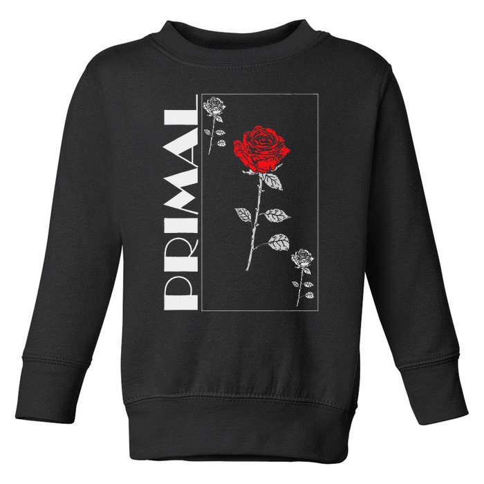 Primal Rose Empyre Floral Rose Flower Toddler Sweatshirt