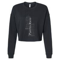 Puerto Rico El Morro Prideful Puerto Rican Cities And Towns Cropped Pullover Crew