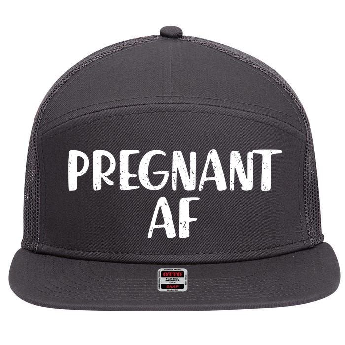 Pregnant AF 7 Panel Mesh Trucker Snapback Hat