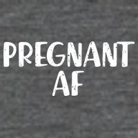 Pregnant AF 25L Jumbo Tote