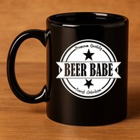 Premium Quality Beer Babe Finest Selection 11oz C Handle Ceramic Mug