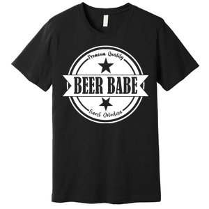 Premium Quality Beer Babe Finest Selection Premium T-Shirt