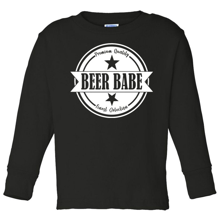 Premium Quality Beer Babe Finest Selection Toddler Long Sleeve Shirt