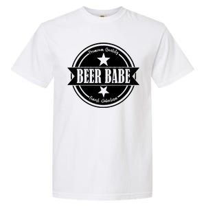 Premium Quality Beer Babe Finest Selection Garment-Dyed Heavyweight T-Shirt