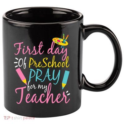 Preschool Pre K Pray For My Teacher Funny 11oz C Handle Ceramic Mug