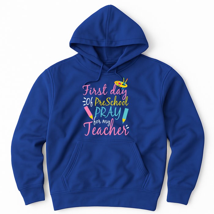 Preschool Pre K Pray For My Teacher Funny Hoodie