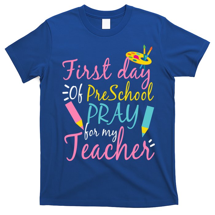 Preschool Pre K Pray For My Teacher Funny T-Shirt