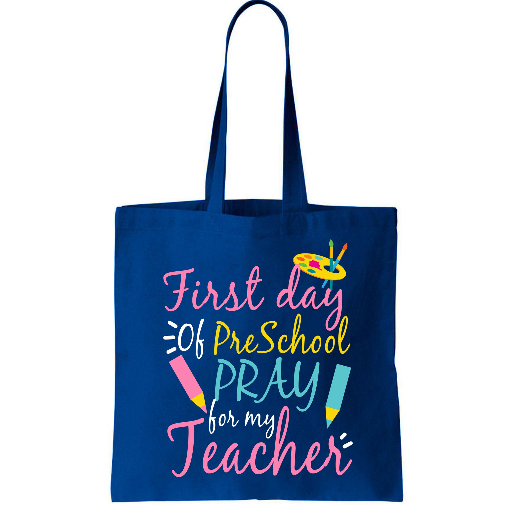 Preschool Pre K Pray For My Teacher Funny Bag