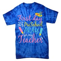 Preschool Pre K Pray For My Teacher Funny Tie-Dye T-Shirt