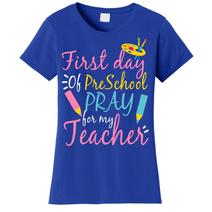 Preschool Pre K Pray For My Teacher Funny Women's T-Shirt