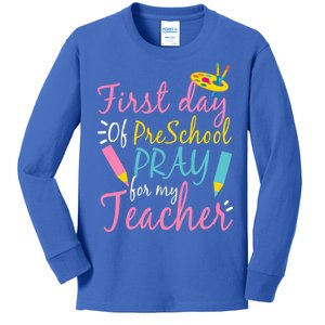 Preschool Pre K Pray For My Teacher Funny Kids Long Sleeve Shirt