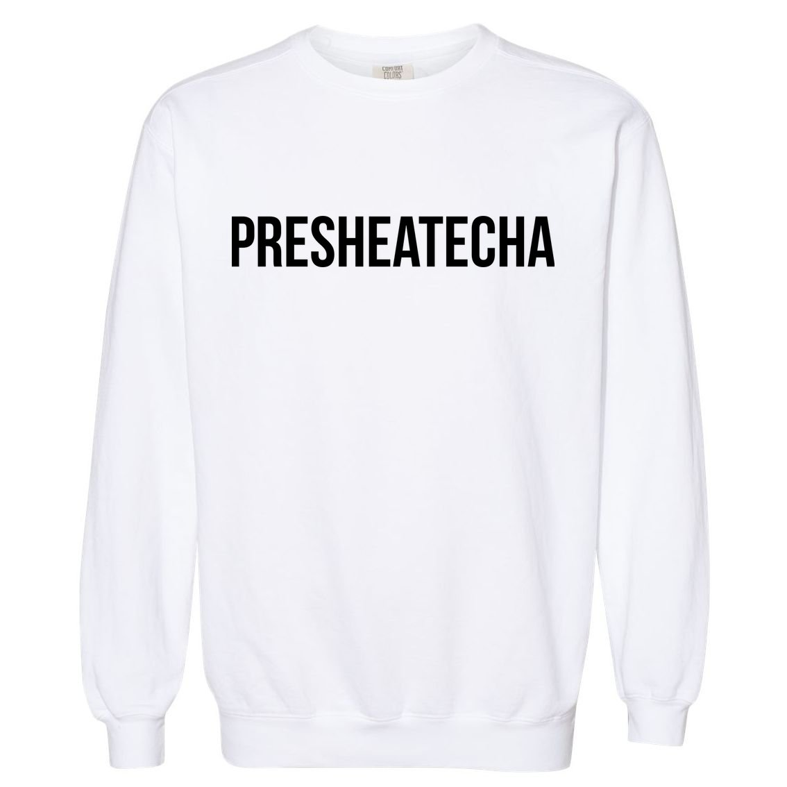 Presheatecha Garment-Dyed Sweatshirt