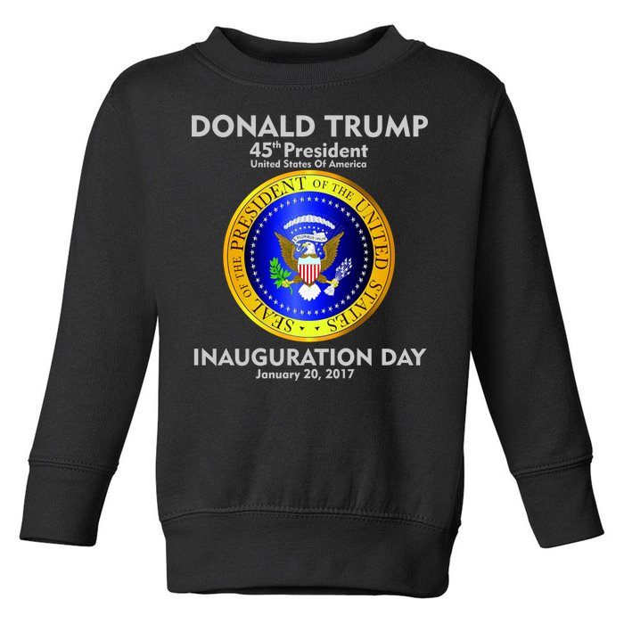 President Donald J. Trump Inauguration Day 2017 Toddler Sweatshirt