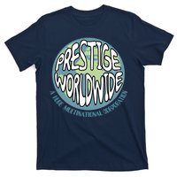 Prestige Worldwide T-Shirt