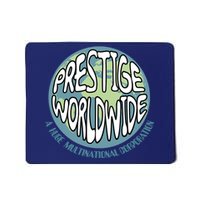 Prestige Worldwide Mousepad