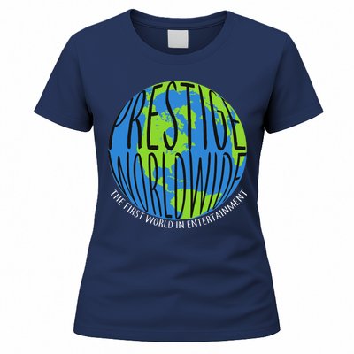 Prestige Worldwide First Word In Entertainment Women's T-Shirt