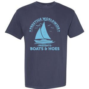 Prestige Worldwide Presents Boats & Hoes Garment-Dyed Heavyweight T-Shirt