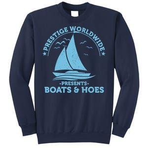 Prestige Worldwide Presents Boats & Hoes Sweatshirt