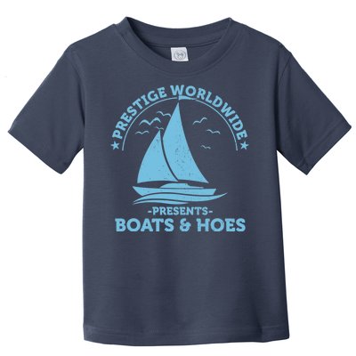 Prestige Worldwide Presents Boats & Hoes Toddler T-Shirt