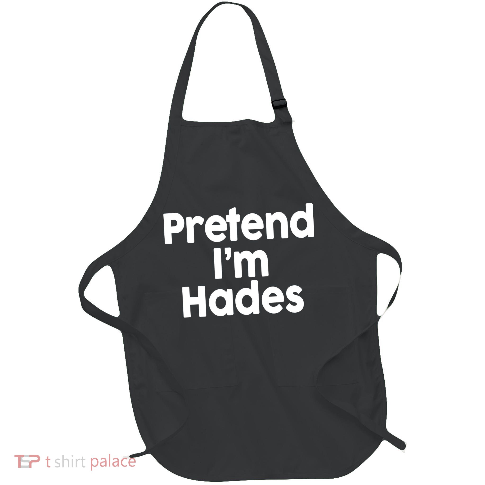 Pretend I'm Hades Apron