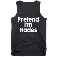 Pretend I'm Hades Tank Top