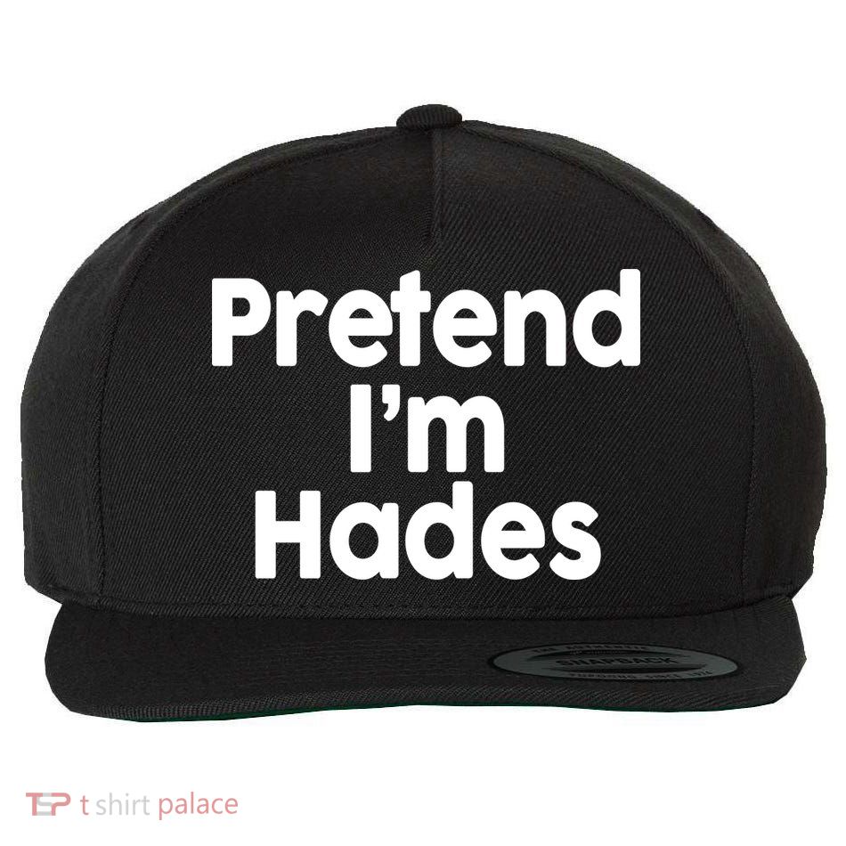 Pretend I'm Hades Wool Snapback Cap