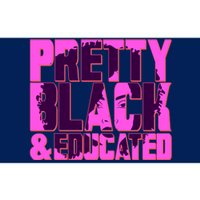 Pretty Black & Educated Black History Month Bumper Sticker